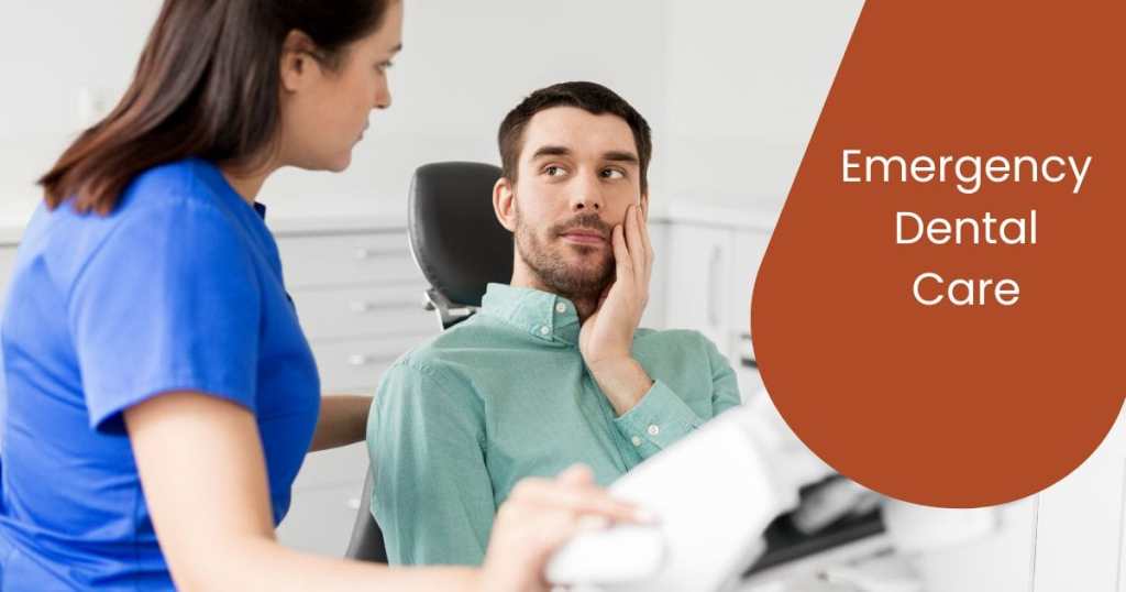 Emergency Dental Care